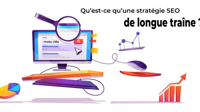 Qu-est-ce-qu-une-strategie-SEO-de-longue-traine