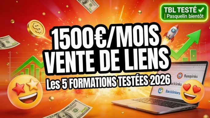 1500€ par mois vente de liens 2026 - Les 5 meilleures formations testées Florentin Doreau Wizards Academy Jérôme Pasquelin The Business Legion Pimp ton SEO